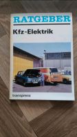 Handbuch Kfz Elektrik - für Fahrzeuge der ehemaligen DDR Schleswig-Holstein - Ammersbek Vorschau