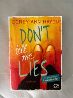 Don‘t tell me lies - Corry Ann Haydu Nordrhein-Westfalen - Coesfeld Vorschau