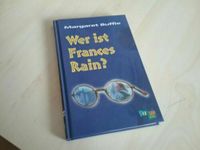 Buch   Wer ist Frances Rain neu Sachsen - Schlema Vorschau