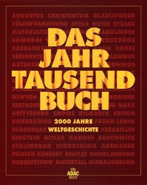 Das Jahrtausendbuch : 2000 Jahre Weltgeschichte , Ein  ADAC Buch in Wunstorf