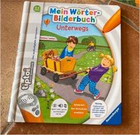 Tiptoi Wörterbilderbuch Unterwegs 3-4 Jahre ohne Stift Hessen - Idstein Vorschau