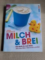 Buch Milch & Brei, Das Beste für mein Baby Baden-Württemberg - Lichtenau Vorschau
