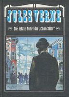 legend. »Die letzte Fahrt der Chancellor« v Jules Verne (u.a./DDR Thüringen - Weimar Vorschau