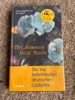Die 100 beliebtesten deutschen Gedichte - Des Sommers letzte Rose Nordrhein-Westfalen - Inden Vorschau