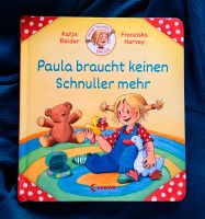 Loewe Buch -- Paula braucht keinen Schnuller mehr Nordrhein-Westfalen - Paderborn Vorschau