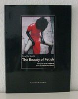 Buch Steve Diet Goedde - The Beauty of Fetish 1998 3-908161-18-5 Baden-Württemberg - Böblingen Vorschau