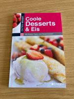 Kochbuch für coole Desserts und Eis Bayern - Pürgen Vorschau