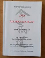 Rudolf Schneider Das Aikido-Lexikon Aikido Verein Forchheim Eimsbüttel - Hamburg Stellingen Vorschau
