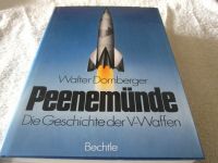 Buch "Peenemünde, die Geschichte der V-Waffen von W.Dornberger Bayern - Münchberg Vorschau