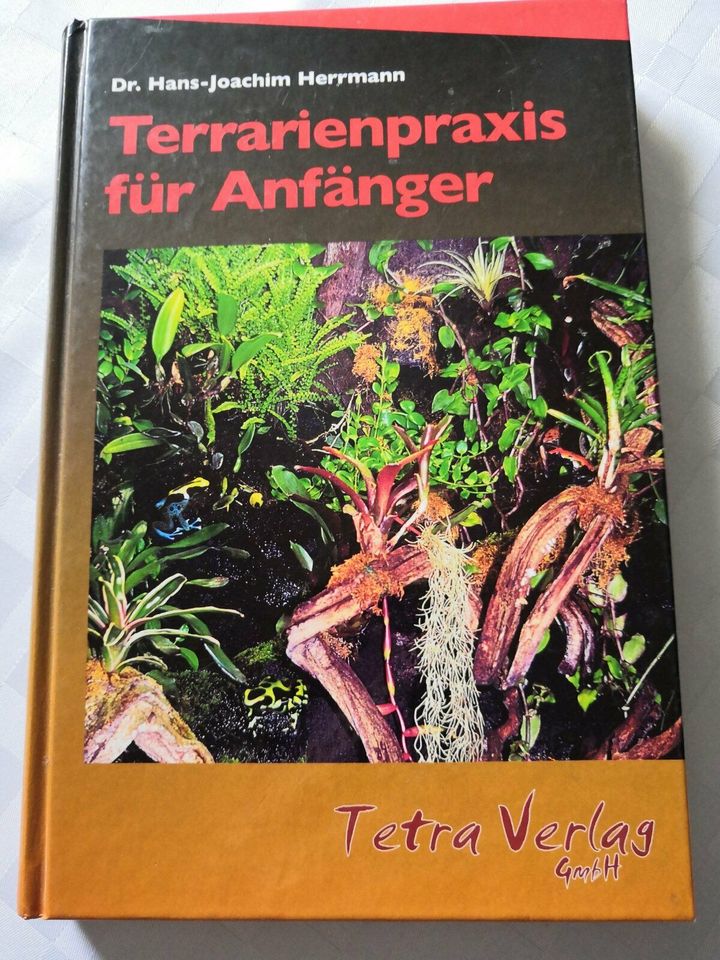 Terrarienpraxis für Anfänger, Dr. Hans-Joachim Herrmann in Altdorf bei Nürnberg