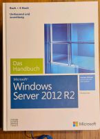 Das Handbuch Windows Server 2012 R2 Nordrhein-Westfalen - Gronau (Westfalen) Vorschau