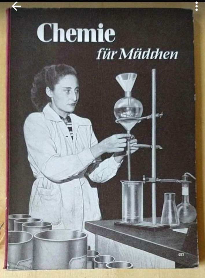 2 Schulbücher von 1956: Chemie / Physik für Mädchen in Köln