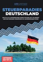 Steuerparadies Deutschland | Leonhard Gärtner | NEU Niedersachsen - Seevetal Vorschau