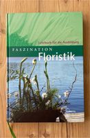 Faszination Floristik Lehrbuch Ausbildung Hessen - Witzenhausen Vorschau