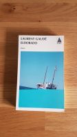 Buch französisch "Eldorado" Laurent Gaudé Nordrhein-Westfalen - Geldern Vorschau