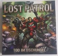 Warhammer Lost Patrol Tod im Dschungel Deutsch Bayern - Burgbernheim Vorschau