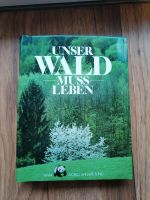 UNSER WALD MUSS LEBEN von WWF Nordrhein-Westfalen - Neukirchen-Vluyn Vorschau