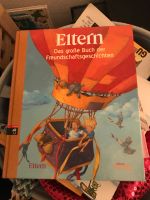 Eltern das große Buch der Freundschaftsgeschichten Schleswig-Holstein - Rohlstorf  Vorschau