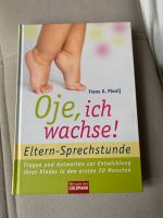 Oje ich wachse *Buch *Babytipps *Erziehungstipps *Neu Essen - Schonnebeck Vorschau