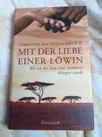 Mit der Liebe  einer Löwin - Christina Hachfeld-Tapukai Bayern - Straubing Vorschau