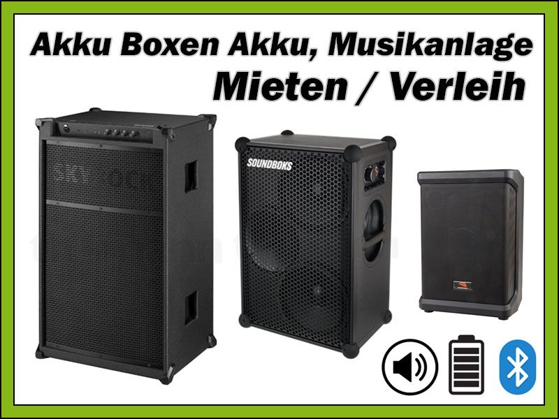 TONTECHNIK MIETEN ❖ Akku Open Air Pa-Lautsprecher Set 2 ❖ AKKU- Musikanlage ❖ Soundboks ❖ Bluetooth ❖ Akku-Boxen, Akku PA-Anlage, Open Air Boxen, Powerstation, JBL EON 715  //VERLEIH, RENTAL, LEIHEN in Berlin