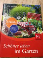 Buch “ Schöner leben im Garten“ Baden-Württemberg - Ulm Vorschau