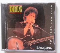 Bob Dylan DoCD From the coast of Barcelona -Live '93 Niedersachsen - Lüneburg Vorschau