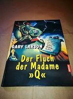 Gary Larson Der Fluch der Madame Q Bochum - Bochum-Nord Vorschau