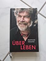 Reinhold Messner- Über Leben- handsigniert Bayern - Kempten Vorschau