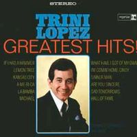 Trini Lopez ‎– Greatest Hits! Vinyl Schallplatten LPs Sachsen - Sayda Vorschau