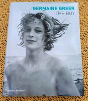 THE BOY von Germaine Greer Niedersachsen - Hambühren Vorschau