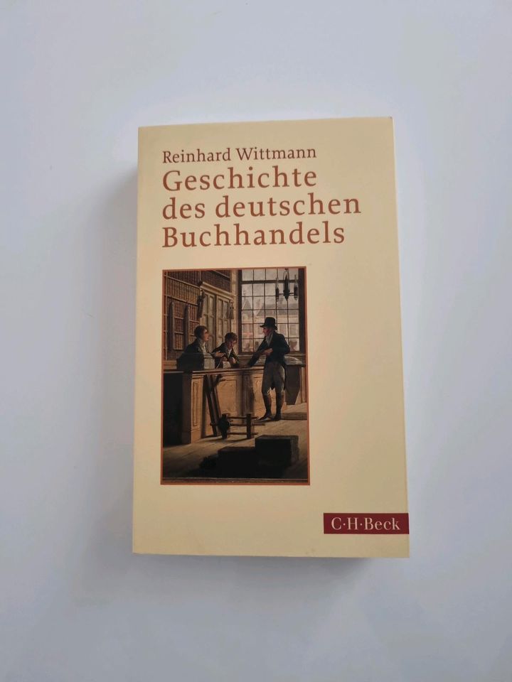 Geschichte des deutschen Buchhandels Reinhard Wittmann C.H.Beck in München