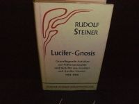 Rudolf Steiner - Lucifer-Gnosis Wandsbek - Hamburg Tonndorf Vorschau