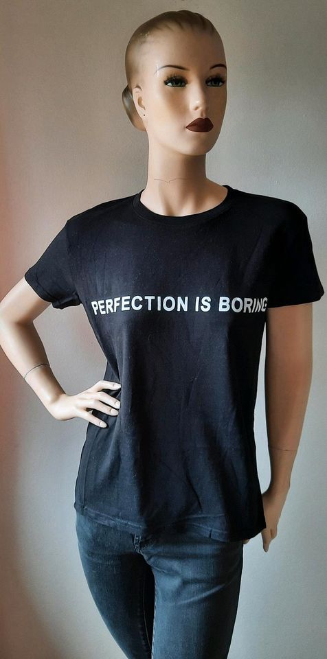 Damen T-Shirt Perfection is boring schwarz S 36 in Vaterstetten