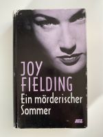 Ein mörderischer Sommer von Joy Fielding gebundene Ausgabe Baden-Württemberg - Filderstadt Vorschau