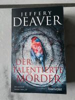 Jeffrey Deaver: Der talentierte Mörder Nordrhein-Westfalen - Hamm Vorschau