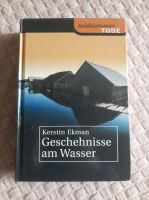 Geschehnisse am Wasser von Kerstin Ekman  Midsommertode Dithmarschen - Dörpling Vorschau