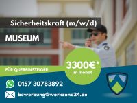 3600€ | Quereinsteiger | Sicherheitsmitarbeiter im Museum (m/w/d) in Düsseldorf Ref.: M-02  | §34a Sachkunde | Sicherheit | Security Düsseldorf - Friedrichstadt Vorschau