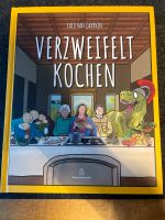 Verzweifelt Kochen - Kochbuch Caio van Caarven Bayern - Neuendettelsau Vorschau