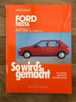 Reparaturhandbuch Ford Fiesta "So wird´s gemacht" Baden-Württemberg - Leinfelden-Echterdingen Vorschau