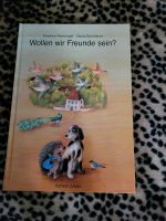 Wollen wir Freunde sein? Kinderbuch Niedersachsen - Wathlingen Vorschau