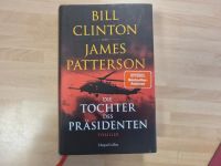 Die Tochter des Präsidenten Thriller gebunden Clinton/ Patterson Hannover - Bothfeld-Vahrenheide Vorschau