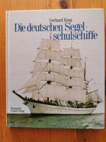 Die deutschen Segelschulschiffe von Gerhard Koop Niedersachsen - Harsefeld Vorschau