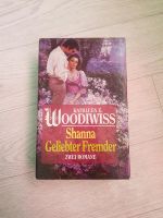 2 Liebesromane v. Kathleen E. Woodiwiss Shanna, geliebter Fremder Bayern - Nersingen Vorschau