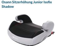 Osann Kindersitz Isofix Shadow Bayern - Neuburg a.d. Donau Vorschau