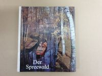 Der Spreewald, VEB Brockhaus Verlag Leipzig, 1977 Bayern - Raubling Vorschau