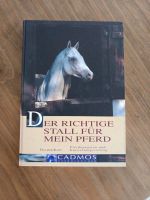 Fachliteratur "Der richtige Stall für mein Pferd" Sachsen - Klingenberg (Sachsen) Vorschau