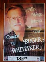Konzertposter Roger Whittaker Tour "Alle Wege führen zu dir" 18.0 Nürnberg (Mittelfr) - Mitte Vorschau
