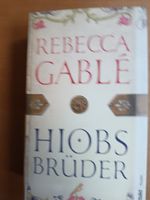 Buch Roman Rebecca Gable Hiobs Brüder Baden-Württemberg - Freiburg im Breisgau Vorschau