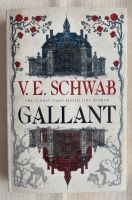 Gallant V.E. Schwab englisch Köln - Köln Buchheim Vorschau